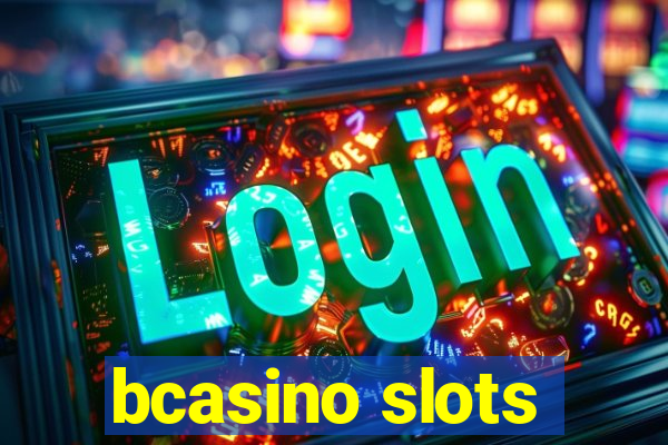 bcasino slots